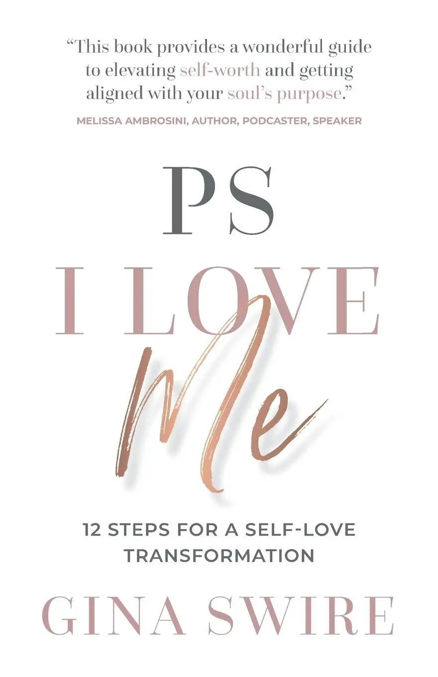 Cover: 9781784529581 | PS I Love Me | 12 Steps for a Self-Love Transformation | Gina Swire