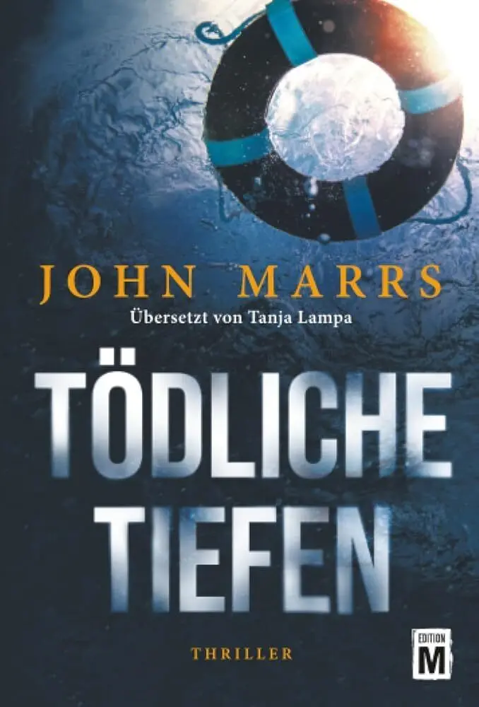 Cover: 9782496719581 | Tödliche Tiefen | John Marrs | Taschenbuch | Deutsch | Edition M