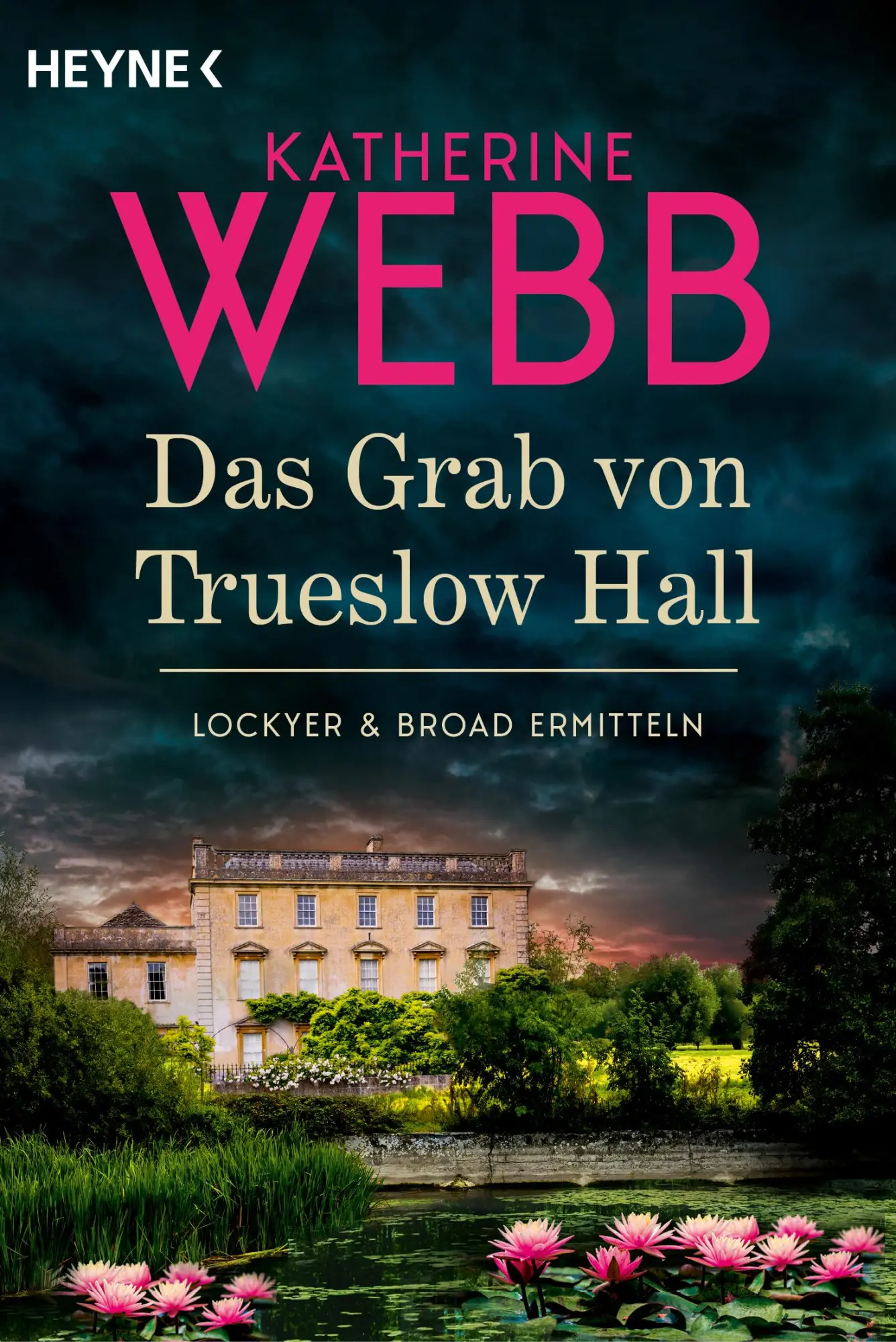 Cover: 9783453429581 | Das Grab von Trueslow Hall - | Roman | Katherine Webb | Taschenbuch