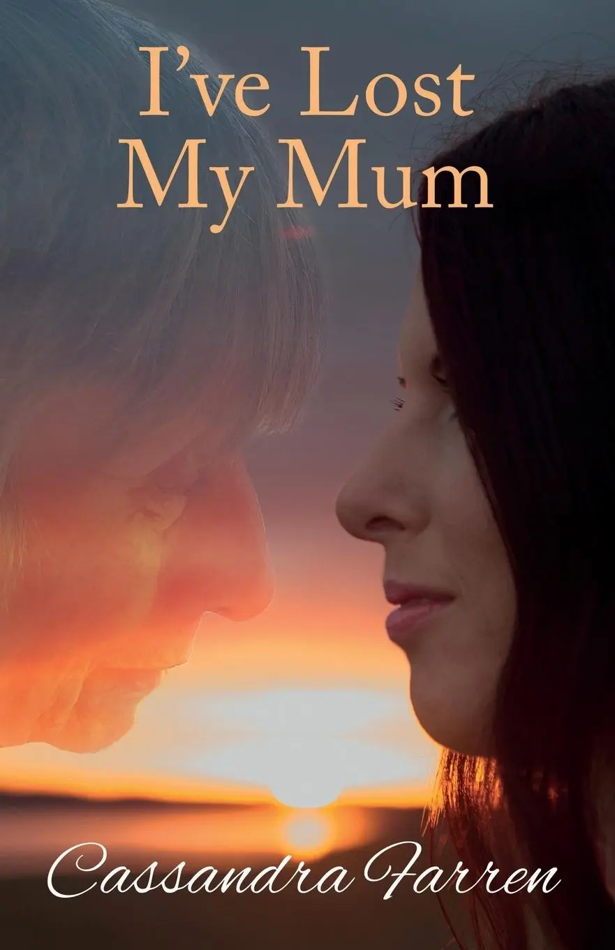 Cover: 9780993129681 | I've Lost My Mum | Cassandra Farren | Taschenbuch | Englisch | 2019