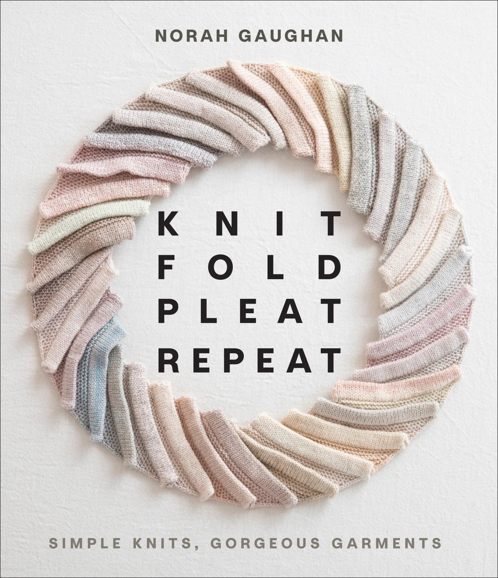 Cover: 9781419749681 | Knit Fold Pleat Repeat | Simple Knits, Gorgeous Garments | Gaughan