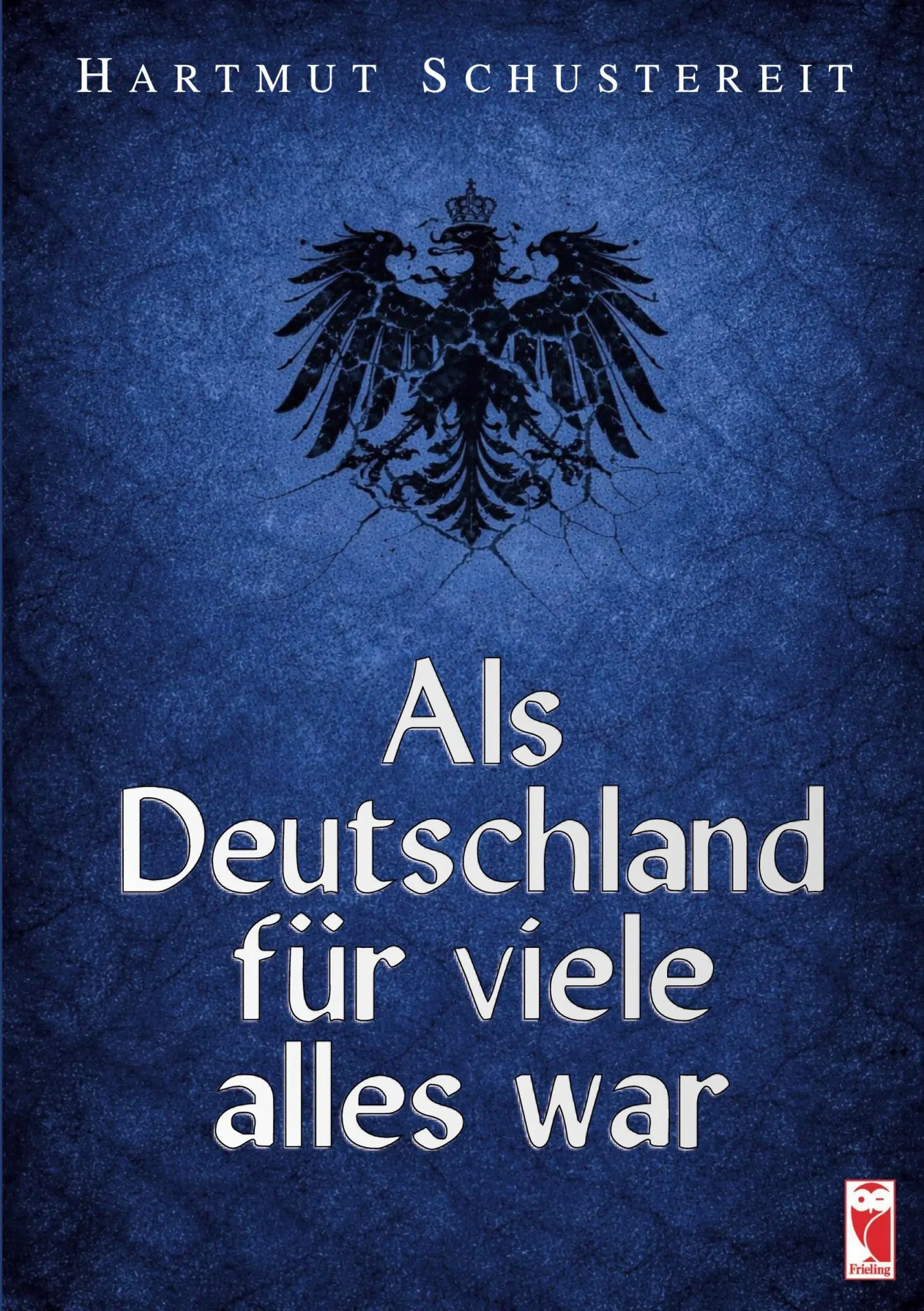 Als Deutschland für viele alles war