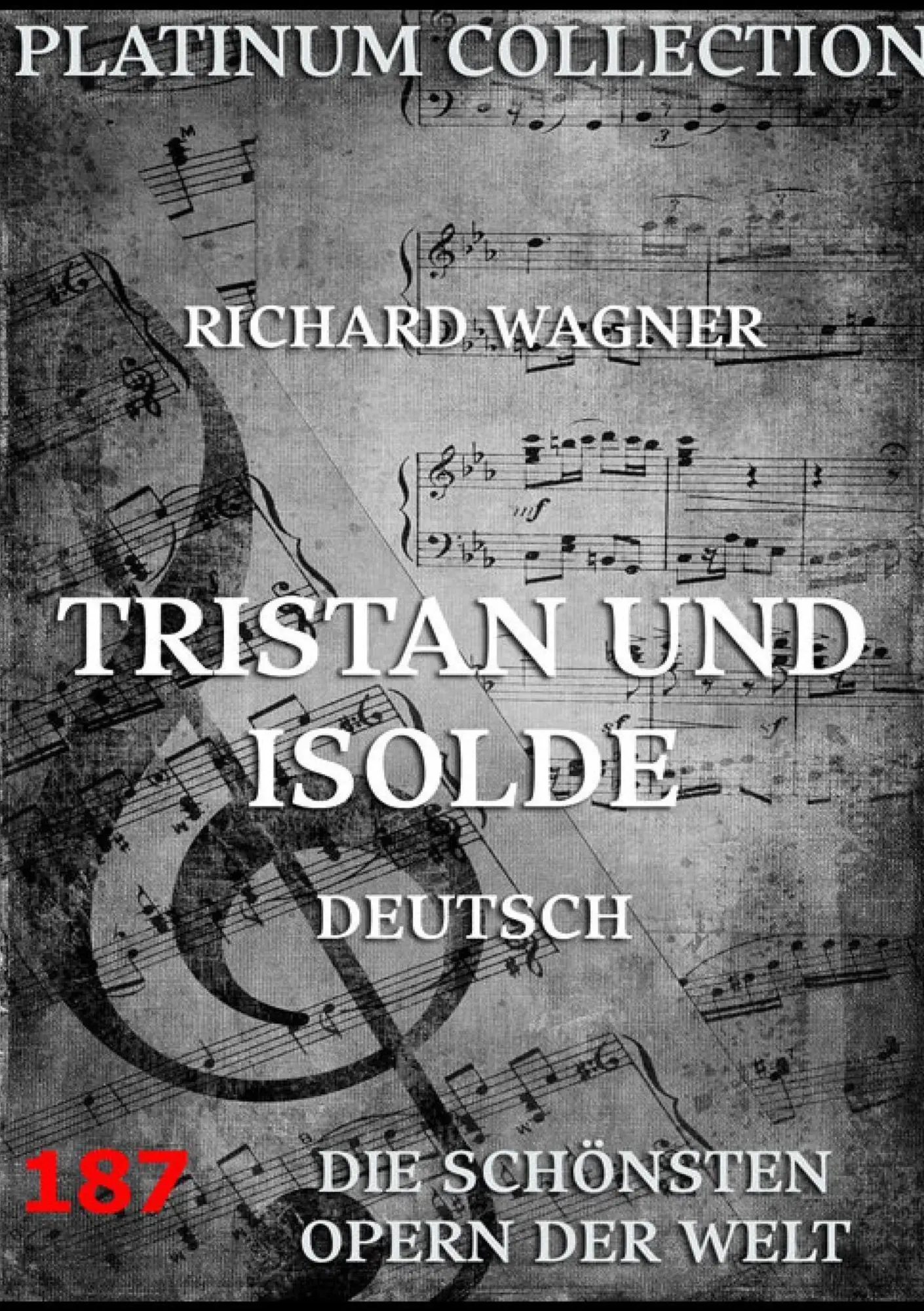 Cover: 9783849689681 | Tristan und Isolde | Libretto und Entstehungsgeschichte | Wagner