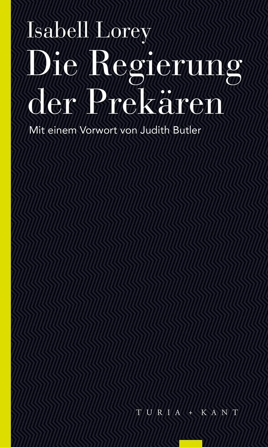 Cover: 9783851329681 | Die Regierung der Prekären | Isabell Lorey | Taschenbuch | 155 S.