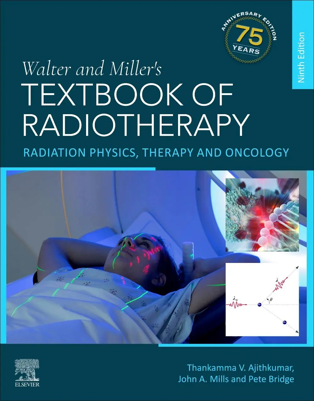 Cover: 9780443119781 | Walter and Miller's Textbook of Radiotherapy: Radiation Physics,...