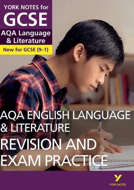 Cover: 9781292169781 | York Notes for GCSE AQA English Language and Literature Revision...