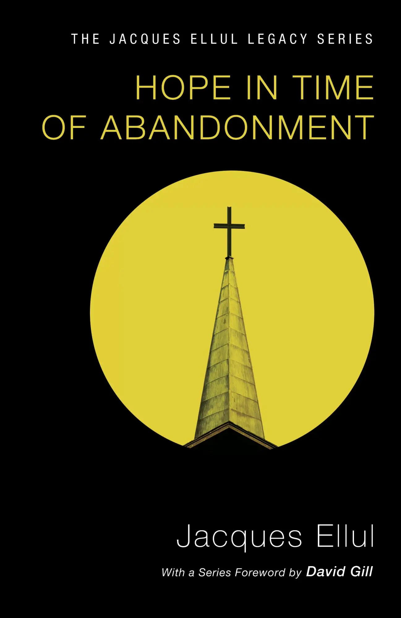 Cover: 9781606089781 | Hope in Time of Abandonment | Jacques Ellul | Taschenbuch | Englisch
