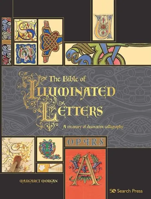 Cover: 9781782219781 | The Bible of Illuminated Letters | Margaret Morgan | Taschenbuch