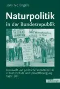 Cover: 9783506729781 | Naturpolitik in der Bundesrepublik | Jens Ivo Engels | Buch | 480 S.