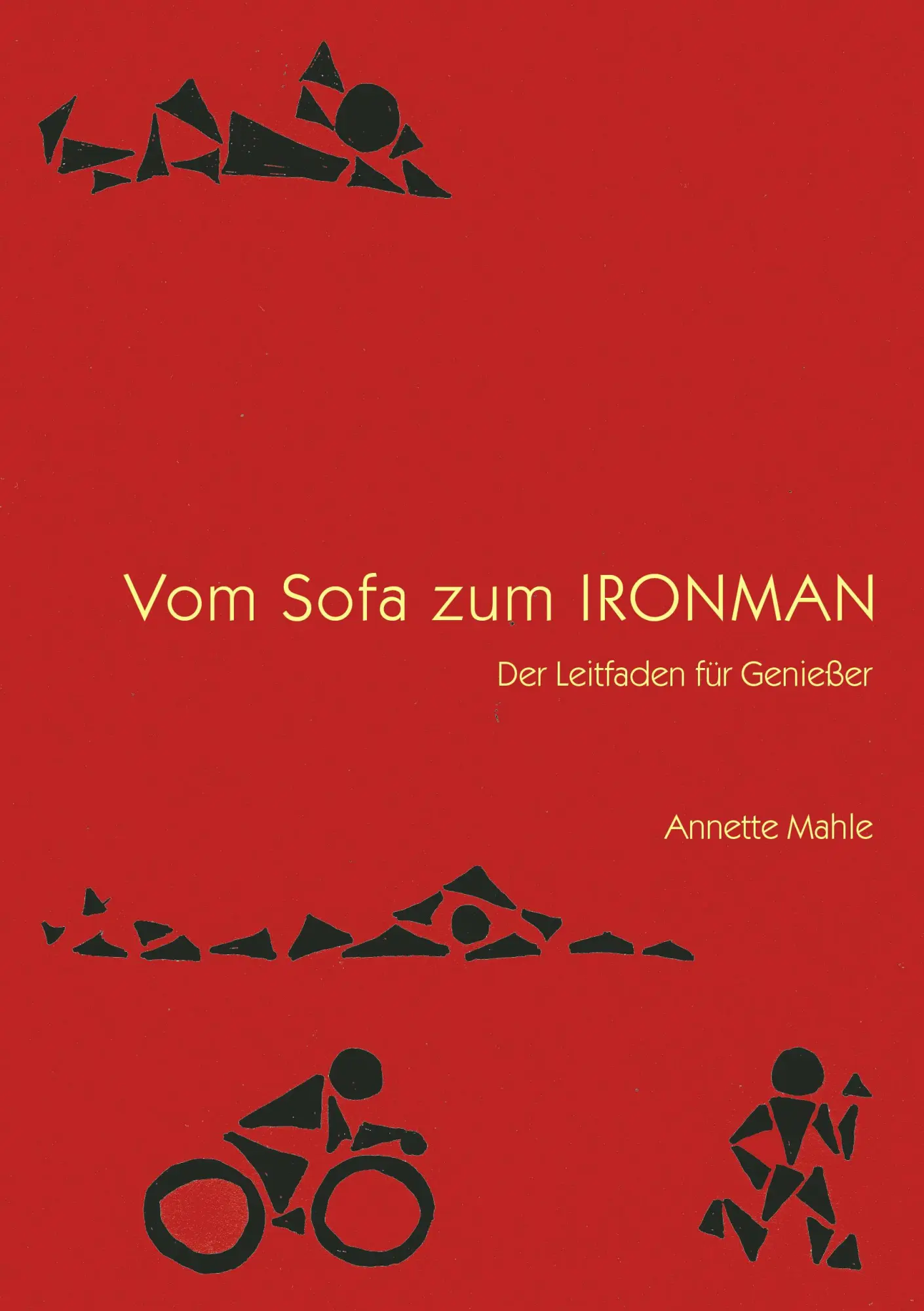 Cover: 9783833429781 | Vom Sofa zum Ironman | Der Leitfaden für Genussmenschen | Mahle | Buch