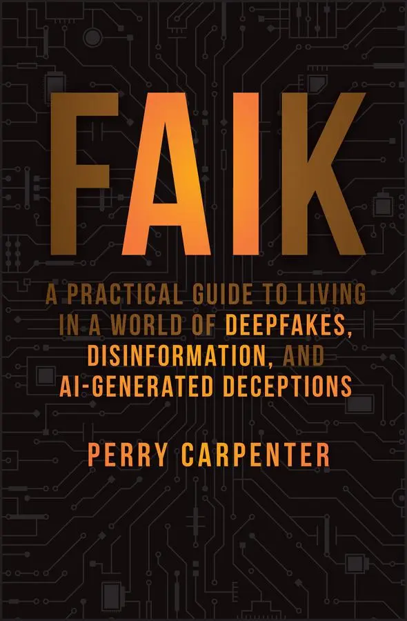 Cover: 9781394299881 | Faik | Perry Carpenter | Buch | Einband - fest (Hardcover) | Englisch