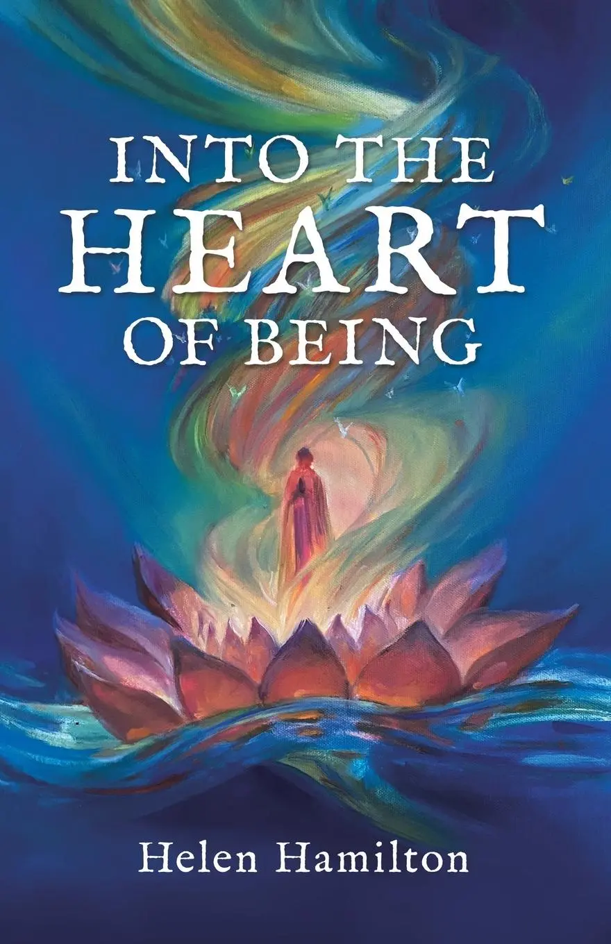Cover: 9781982289881 | Into the Heart of Being | Helen Hamilton | Taschenbuch | Englisch