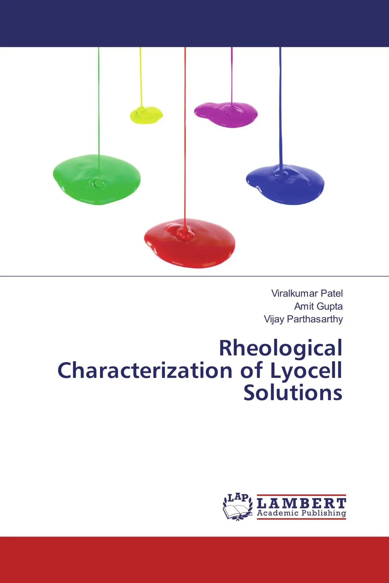 Cover: 9783330329881 | Rheological Characterization of Lyocell Solutions | Patel (u. a.)