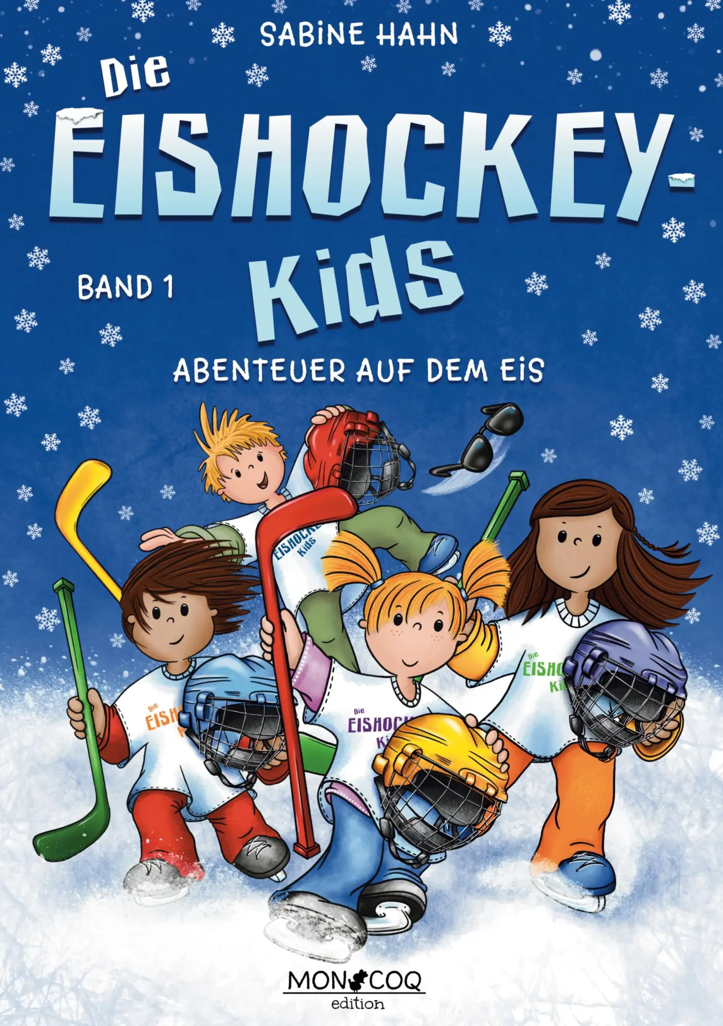 Cover: 9783982469881 | Die Eishockey-Kids | Abenteuer auf dem Eis | Sabine Hahn | Buch | 2025