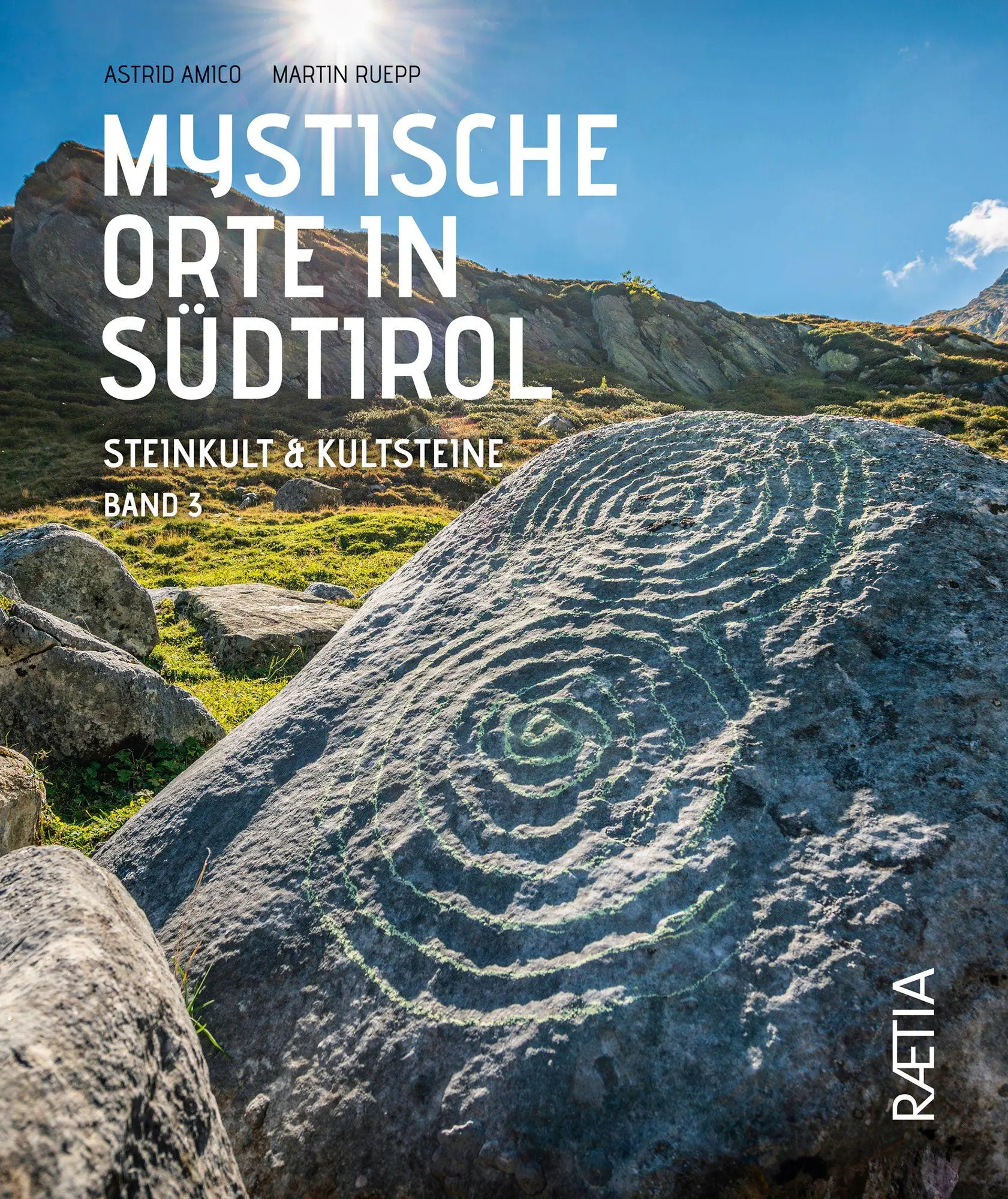 Cover: 9788872839881 | Mystische Orte in Südtirol | Steinkult &amp; Kultsteine | Ruepp (u. a.)