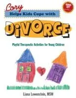 Cover: 9780968519981 | Cory Helps Kids Cope with Divorce | Liana Lowenstein | Taschenbuch