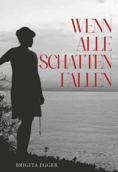 Wenn alle Schatten fallen