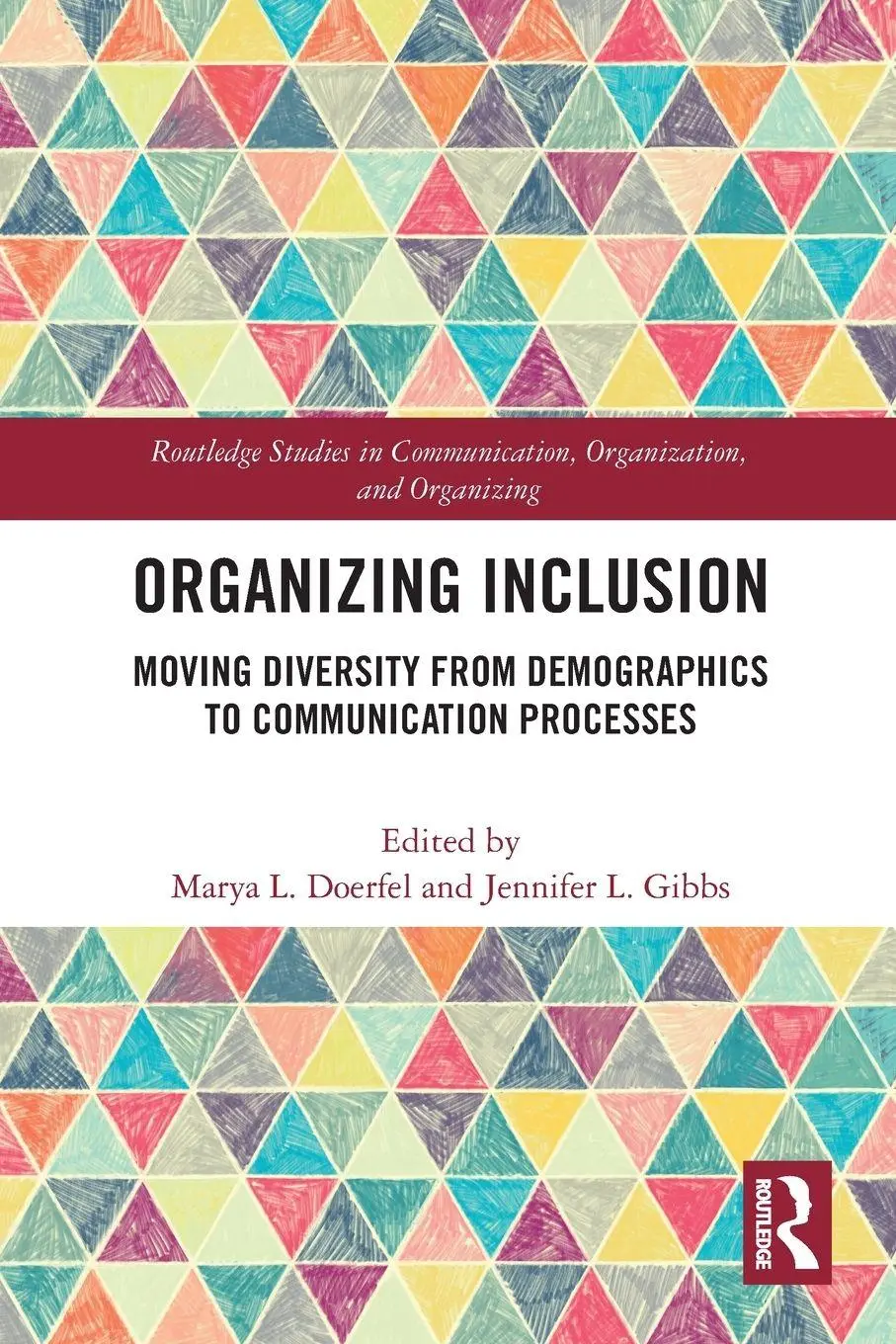 Cover: 9781032400082 | Organizing Inclusion | Marya L. Doerfel (u. a.) | Taschenbuch | 2022