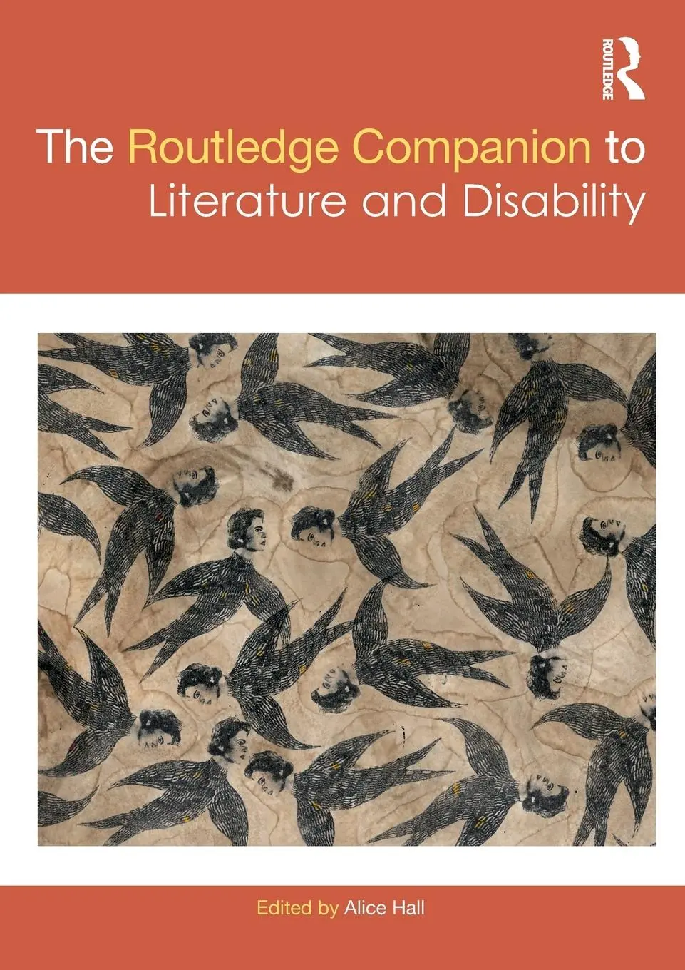 Cover: 9781032570082 | The Routledge Companion to Literature and Disability | Alice Hall