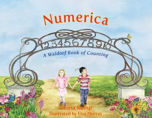 Cover: 9781621480082 | Numerica | A Waldorf Book of Counting | Gloria Kemp | Buch | Gebunden