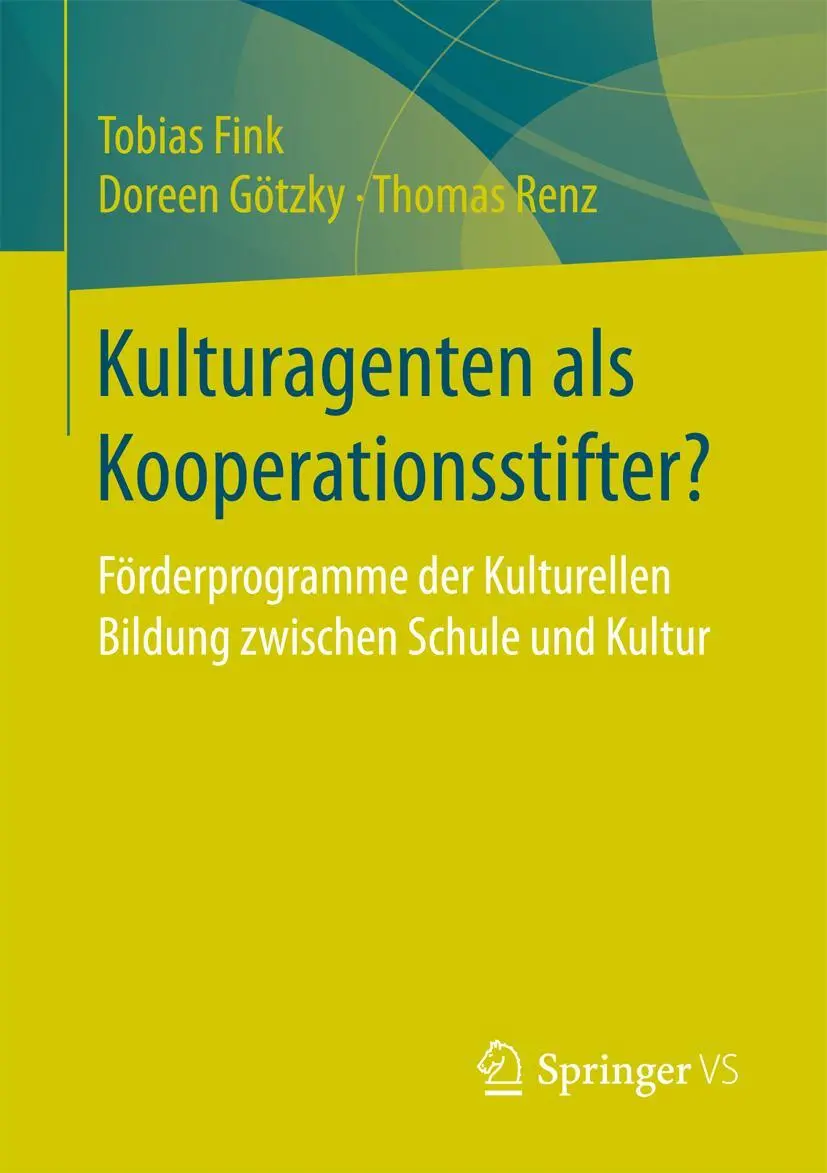 Cover: 9783658150082 | Kulturagenten als Kooperationsstifter? | Tobias Fink (u. a.) | Buch