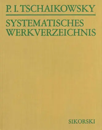 Cover: 9783920880082 | Systematisches Verzeichnis der Werke von Pjotr Iljitsch Tschaikowsky