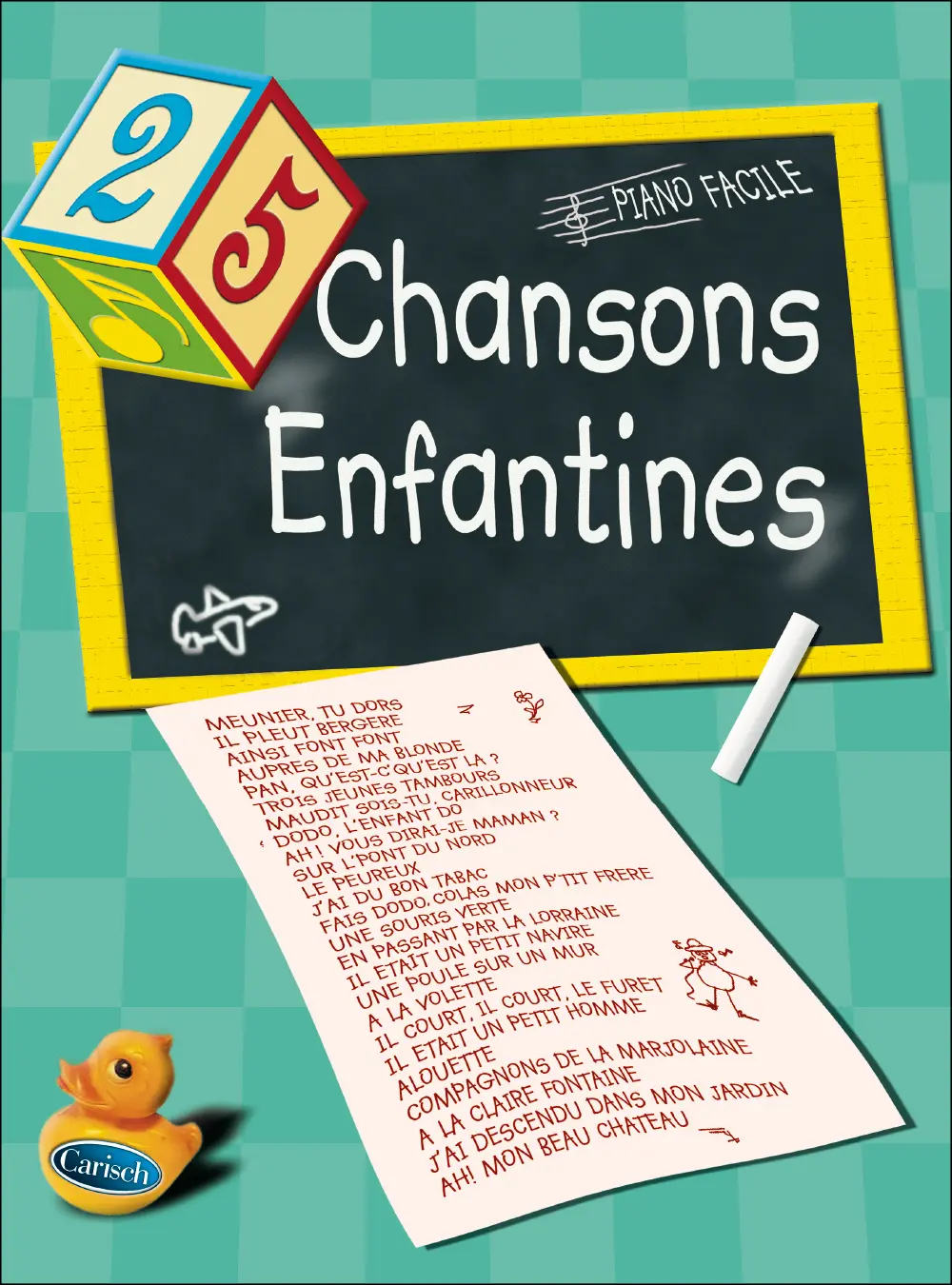 Cover: 9790231100082 | 25 Chansons Enfantines | Buch | Carisch France | EAN 9790231100082