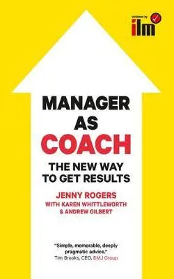 Cover: 9780077140182 | Manager as Coach: The New Way to Get Results | Andrew Gilbert (u. a.)