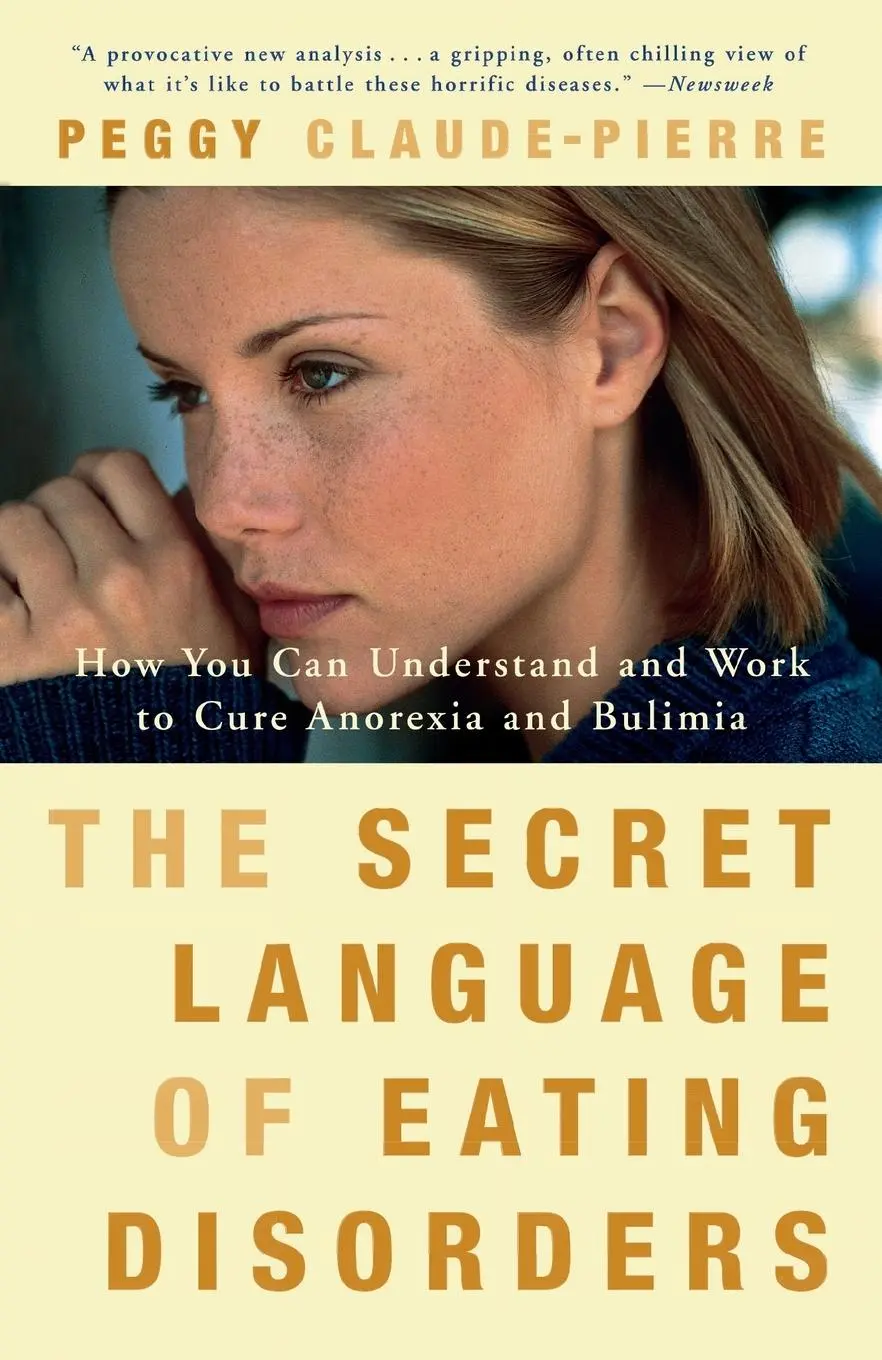 Cover: 9780375750182 | The Secret Language of Eating Disorders | Peggy Claude-Pierre | Buch