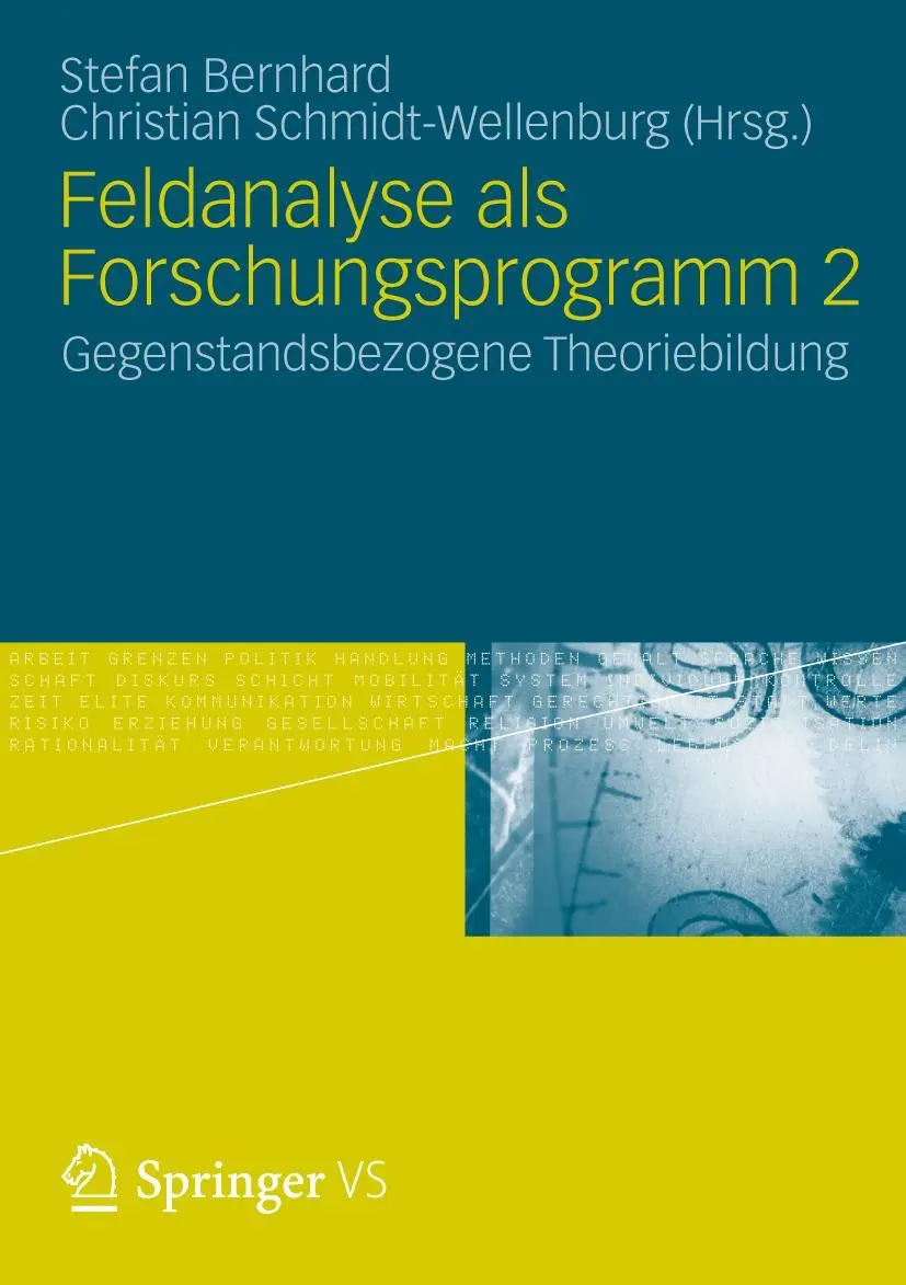 Cover: 9783531180182 | Feldanalyse als Forschungsprogramm 2 | Schmidt-Wellenburg (u. a.)