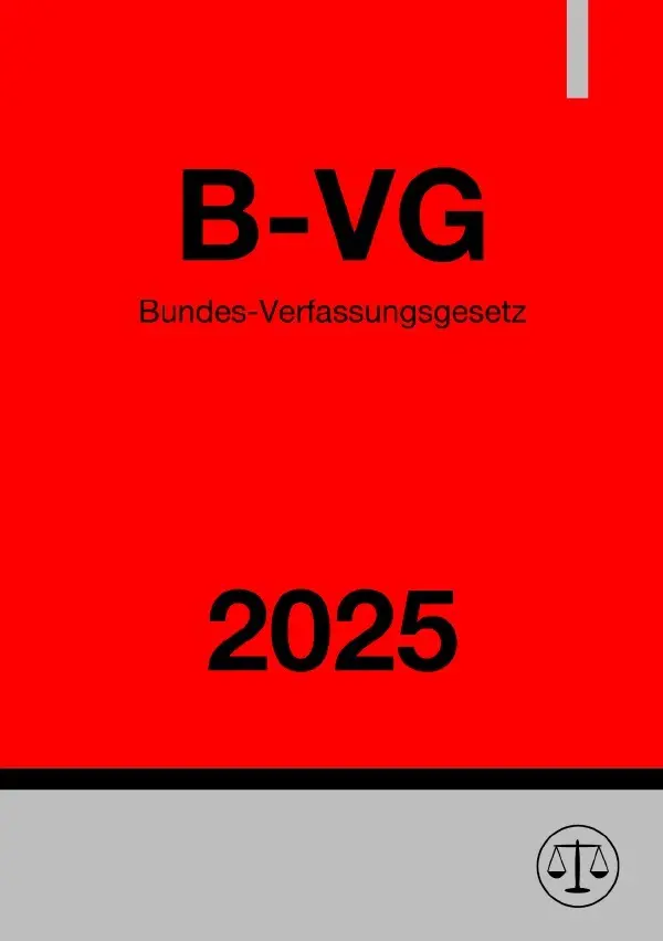 Cover: 9783819060182 | Bundes-Verfassungsgesetz (B-VG) 2025 | DE | Ronny Studier | Buch