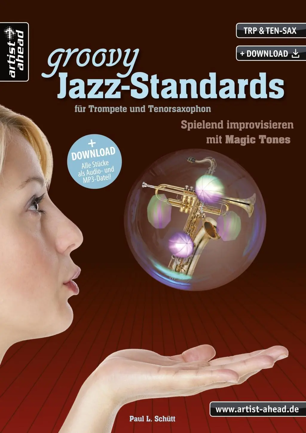 Cover: 9783866420182 | Groovy Jazz-Standards für Trompete &amp; Tenorsaxophon | Paul Schütt