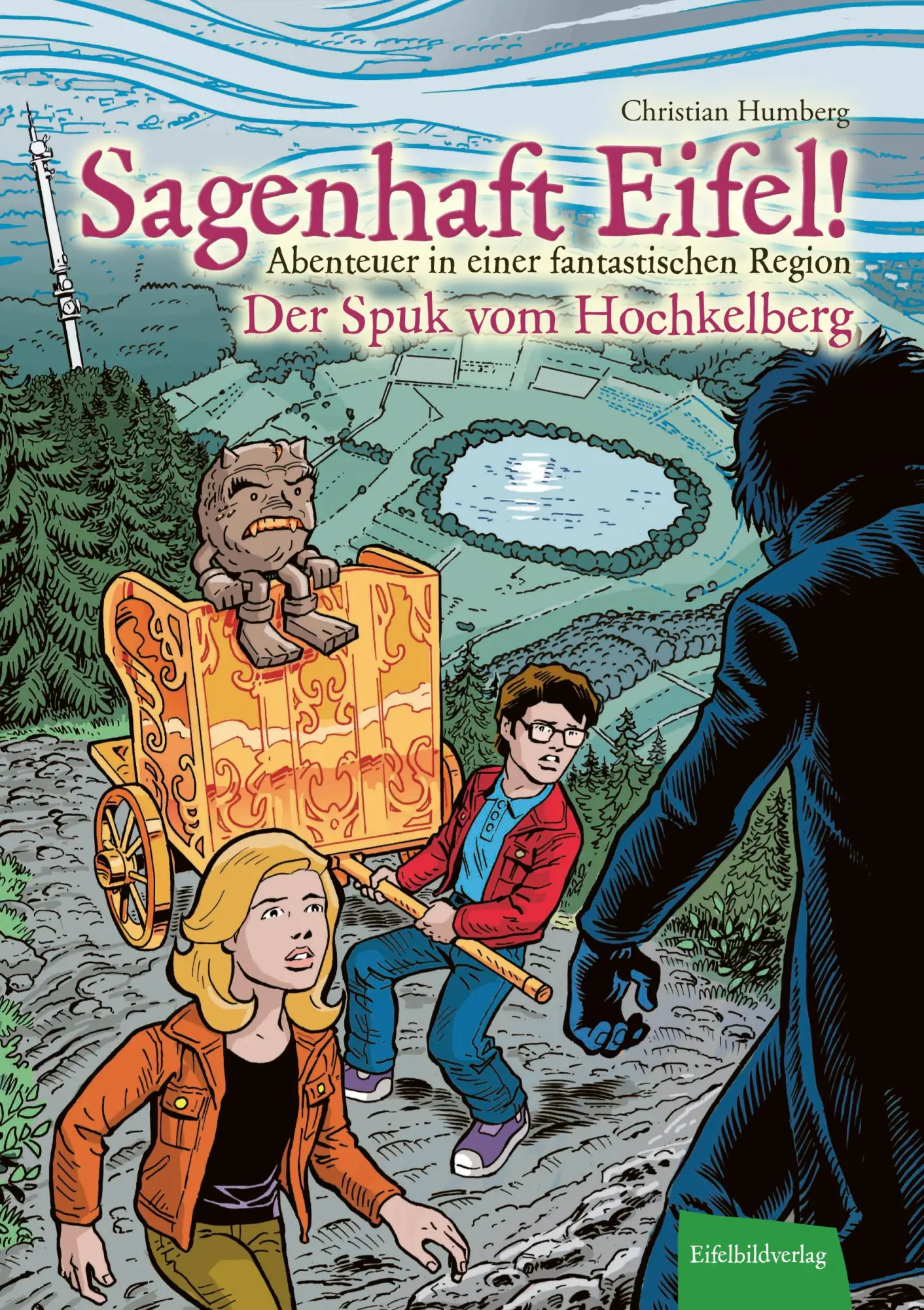 Cover: 9783985080182 | Sagenhaft Eifel! - Abenteuer in einer fantastischen Region | Humberg