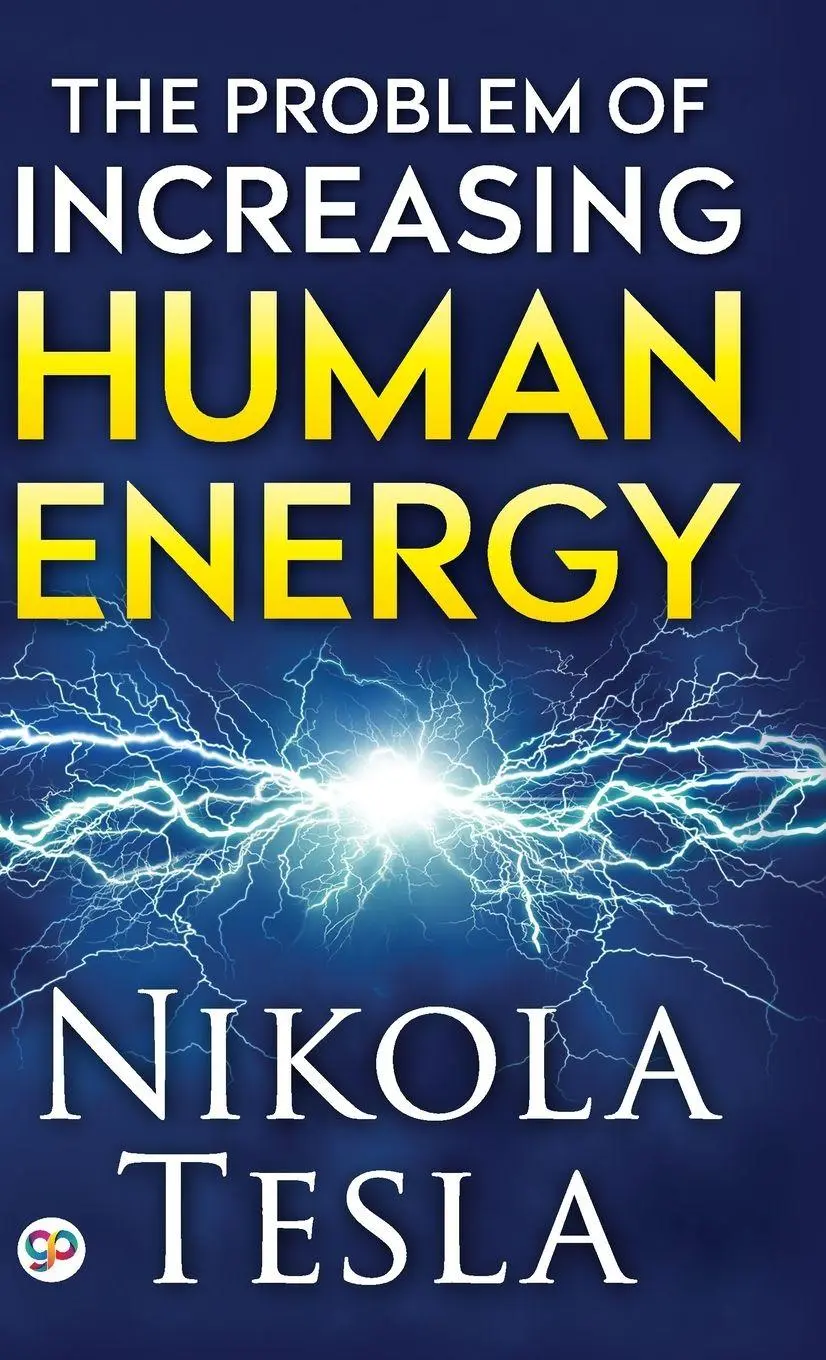 Cover: 9789354990182 | The Problem of Increasing Human Energy | Nikola Tesla | Buch | 2021 Cover: 9789354990182 | The Problem of Increasing Human Energy | Nikola Tesla | Buch | 2021