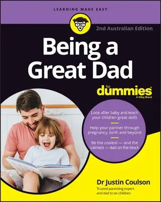 Cover: 9781119910282 | Being a Great Dad for Dummies | Justin Coulson | Taschenbuch | 2023