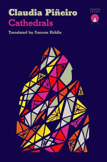 Cover: 9781917260282 | Cathedrals | Claudia Pineiro | Taschenbuch | Englisch | 2026