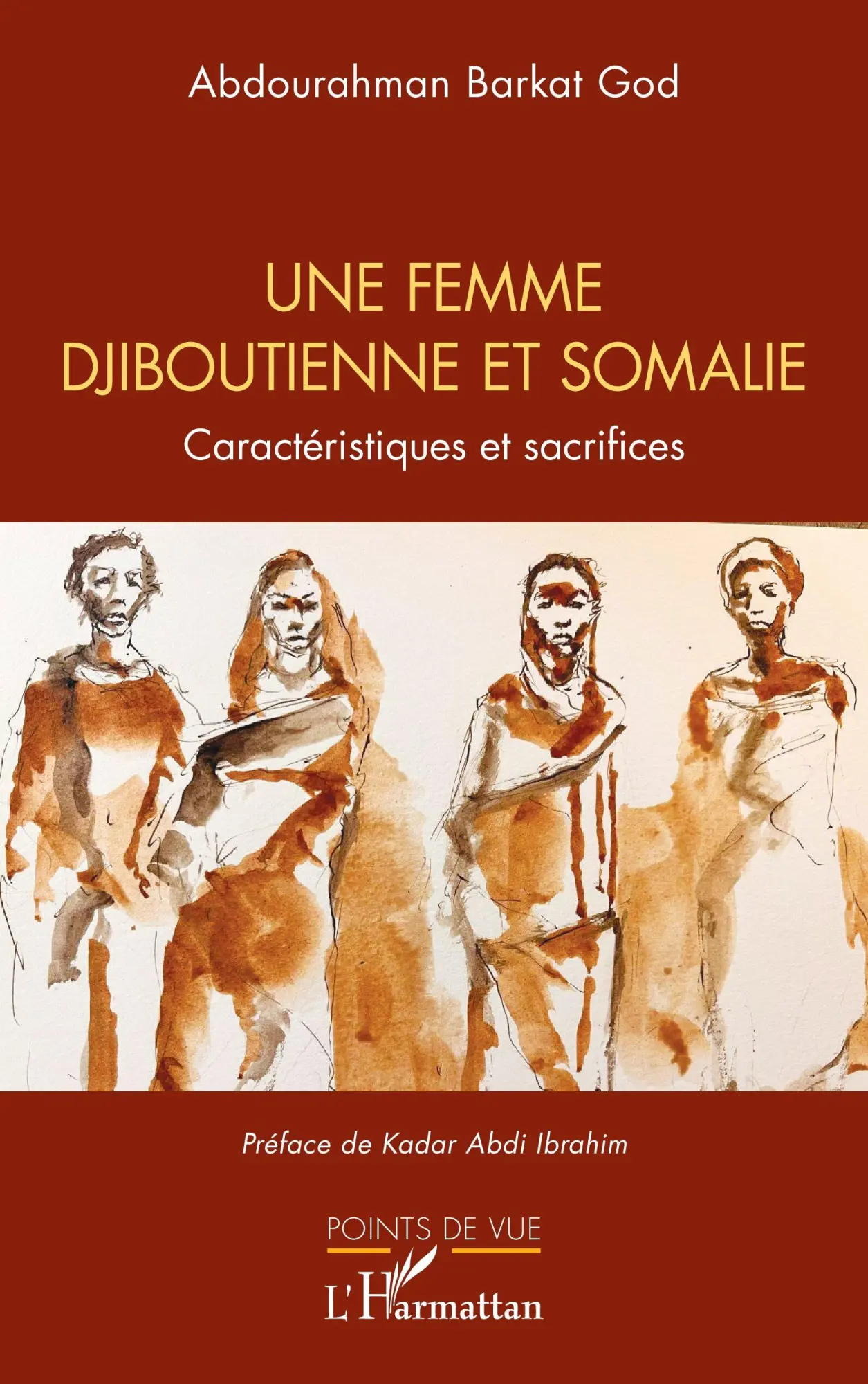 Cover: 9782336550282 | Une femme djiboutienne et somalie | Caractéristiques et sacrifices