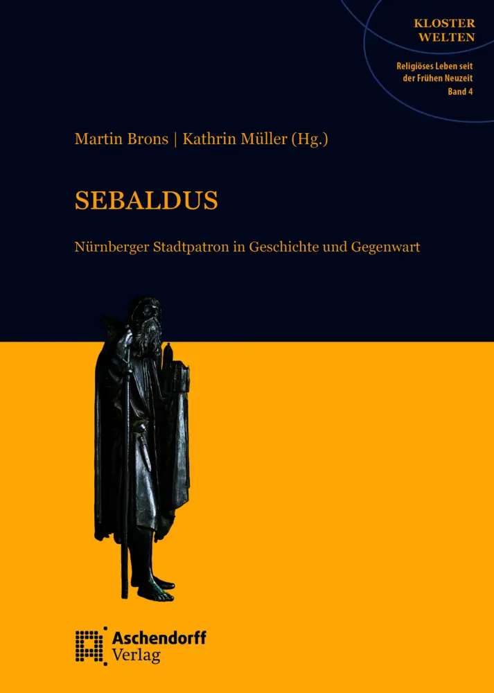 Cover: 9783402230282 | Sebaldus | Nürnberger Stadtpatron in Geschichte und Gegenwart | Buch