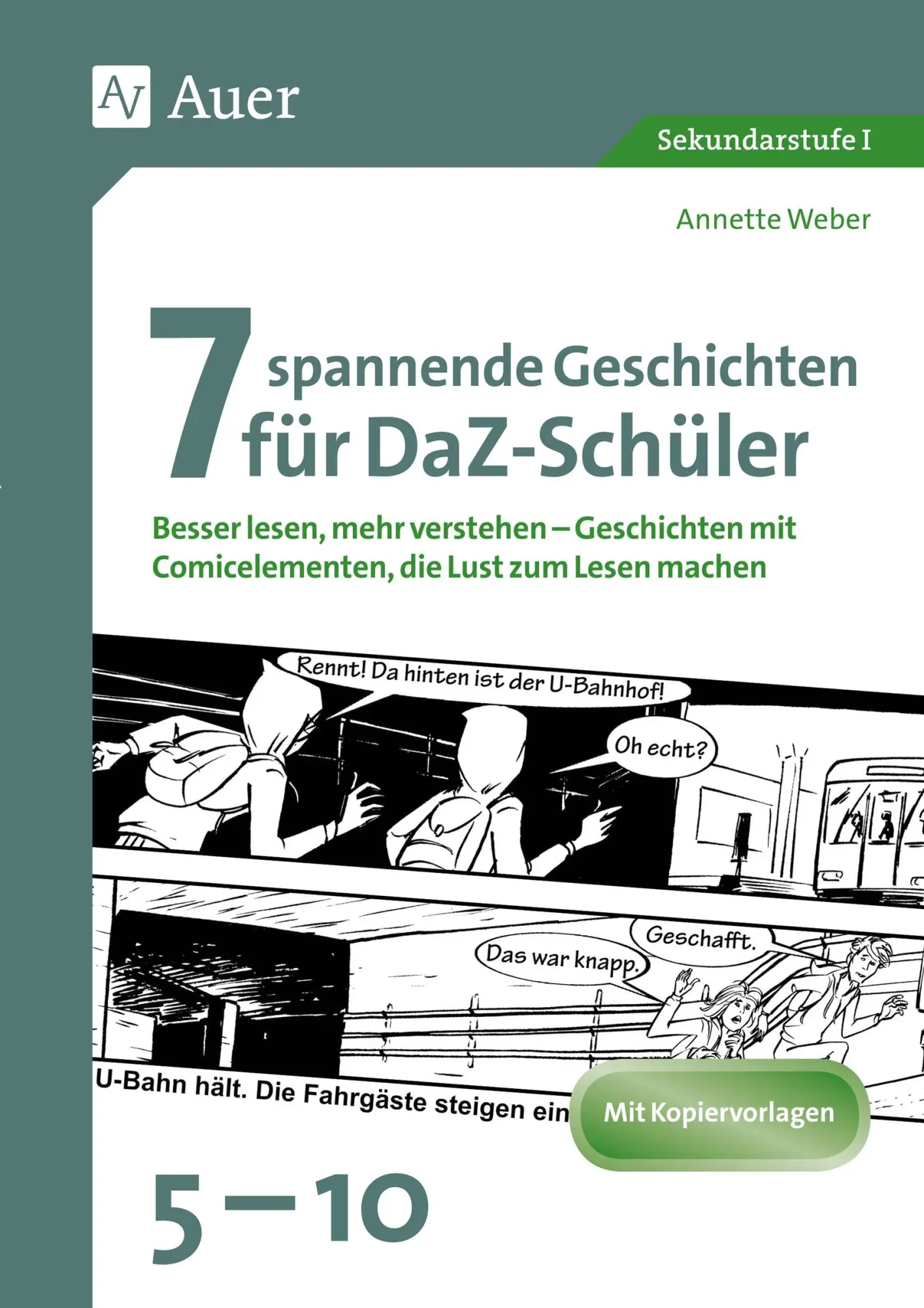 Cover: 9783403080282 | 7 spannende Geschichten für DaZ-Schüler 5-10 | Annette Weber | 80 S.