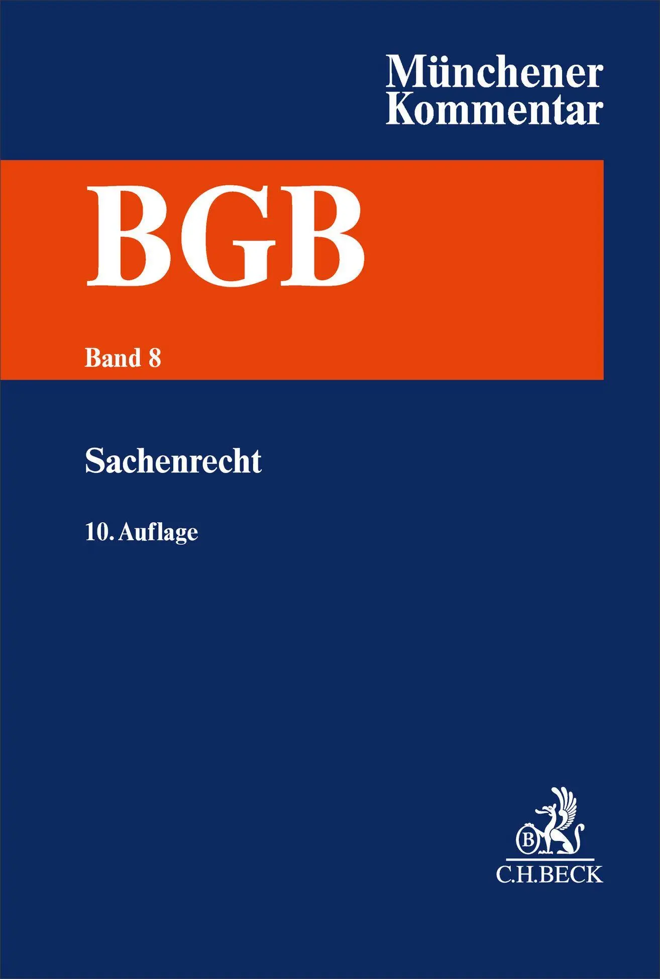 Cover: 9783406810282 | Münchener Kommentar zum Bürgerlichen Gesetzbuch Bd. 8: Sachenrecht...