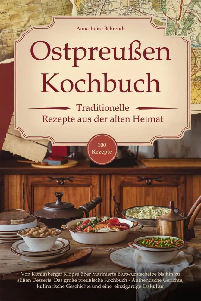 Cover: 9783690330282 | Ostpreußen Kochbuch - Traditionelle Rezepte aus der alten Heimat