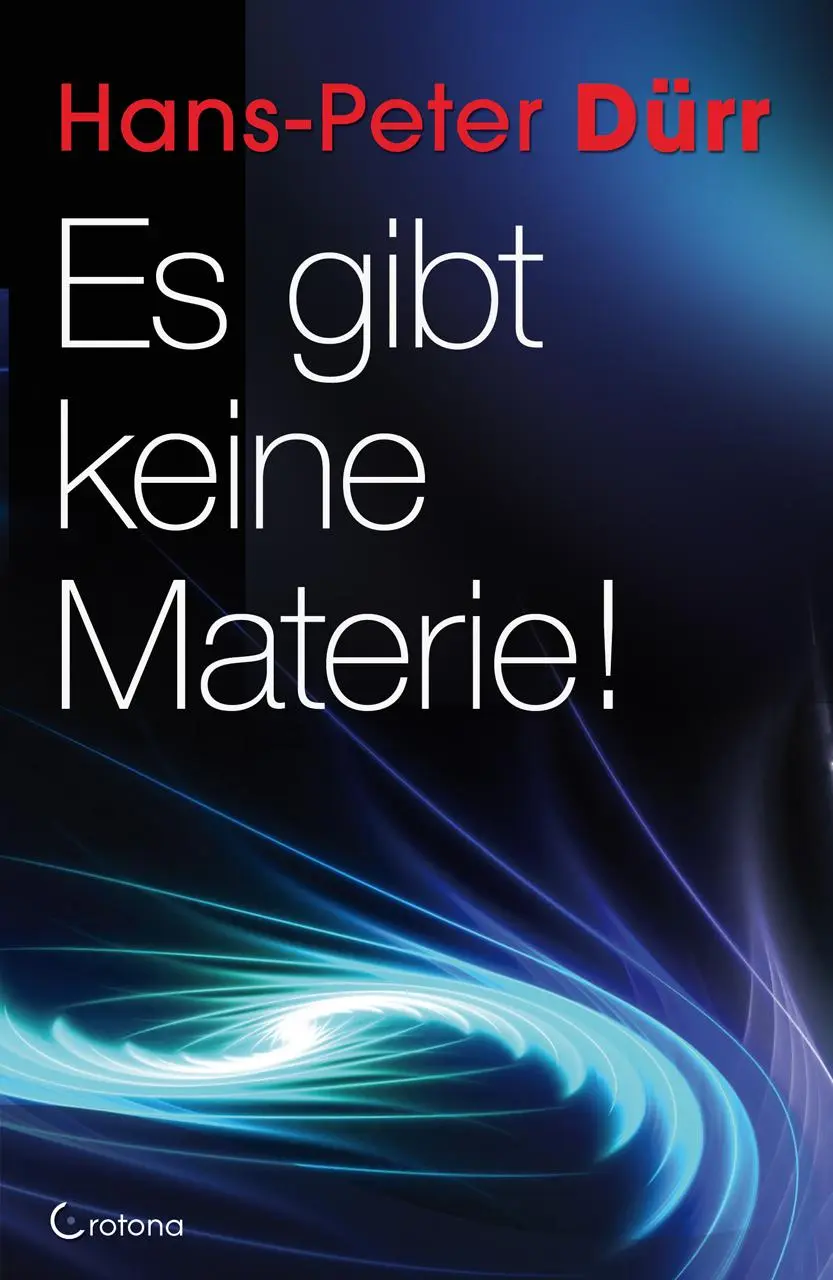 Cover: 9783861910282 | Es gibt keine Materie! | Hans-Peter Dürr | Taschenbuch | 120 S. | 2012