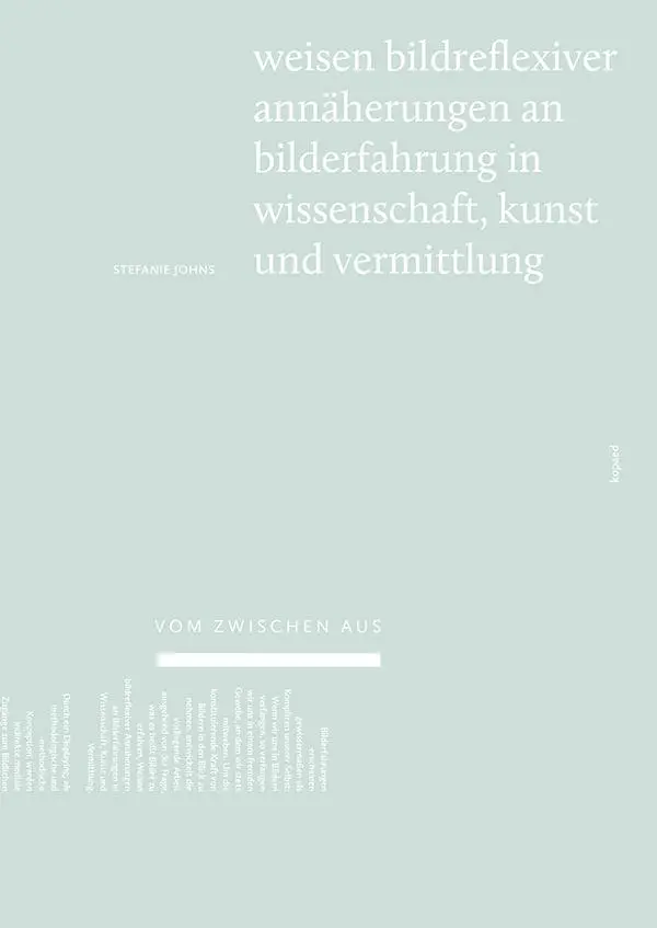 Cover: 9783968480282 | Vom Zwischen aus | Stefanie Johns | Taschenbuch | 450 S. | Deutsch