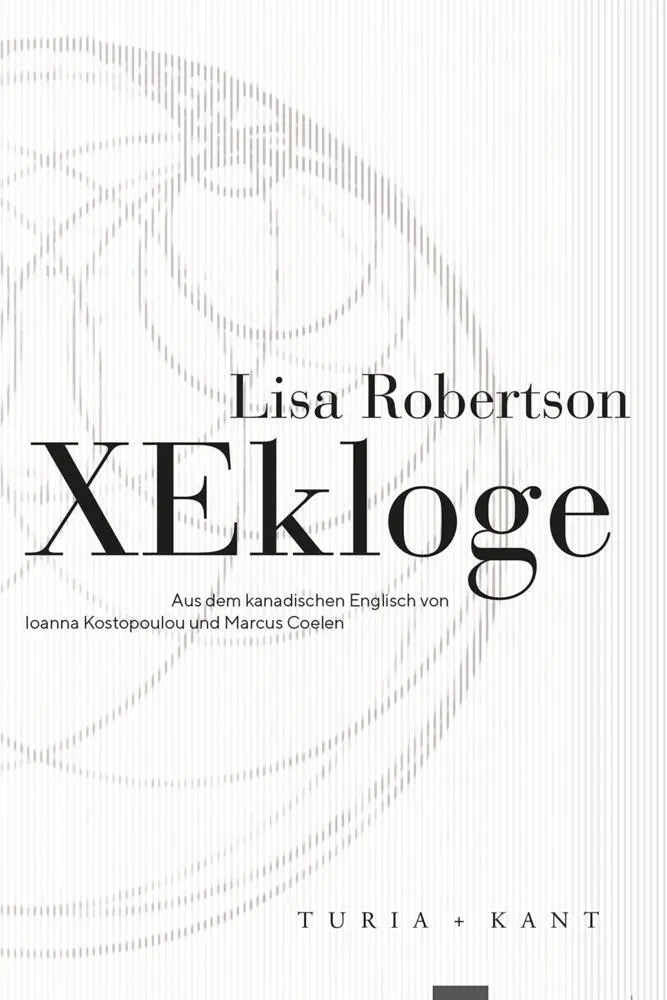 Cover: 9783985140282 | XEkloge | Lisa Robertson | Taschenbuch | Englisch Broschur | Deutsch