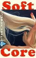 Cover: 9780008670382 | Soft Core | Brittany Newell | Buch | Englisch | 2025