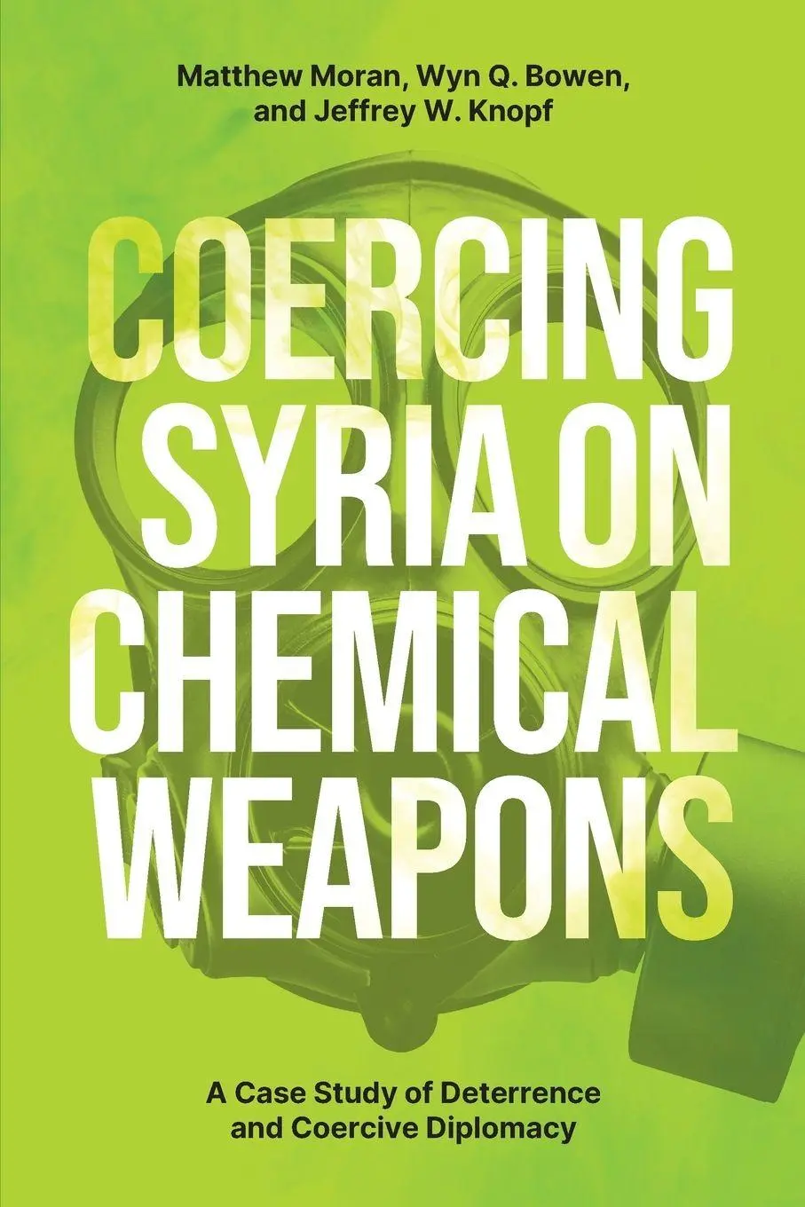 Cover: 9780197770382 | Coercing Syria on Chemical Weapons | Matthew Moran (u. a.) | Buch