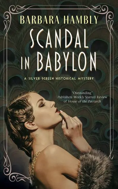 Cover: 9780727890382 | Scandal in Babylon | Barbara Hambly | Buch | Englisch | 2021