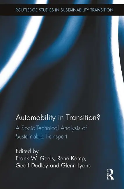 Cover: 9781032920382 | Automobility in Transition? | Frank W. Geels (u. a.) | Taschenbuch