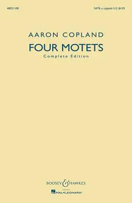 Cover: 9781458410382 | Four Motets | Complete Edition | Aaron Copland | Taschenbuch | 2011