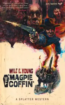 Cover: 9781639510382 | The Magpie Coffin | Wile E Young | Taschenbuch | Englisch | 2020